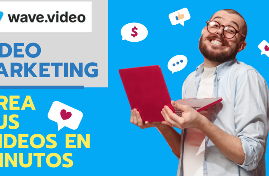 WAVE VIDEO: crea tus videos de marketing en minutos