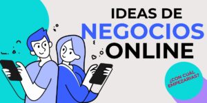 INICIA TU NEGOCIO ONLINE