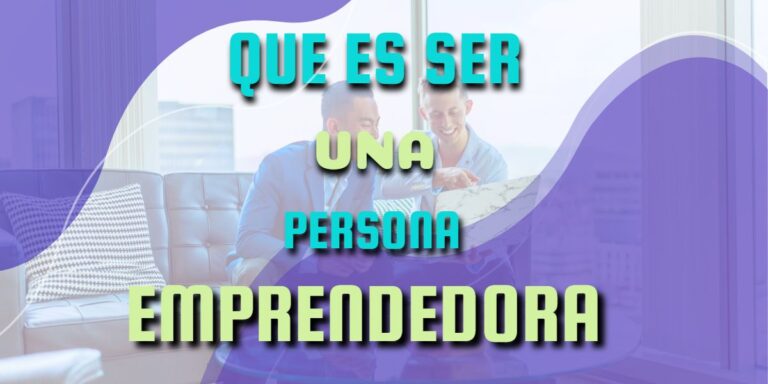 QUE ES SER EMPRENDEDOR 1200 x 600 px 1