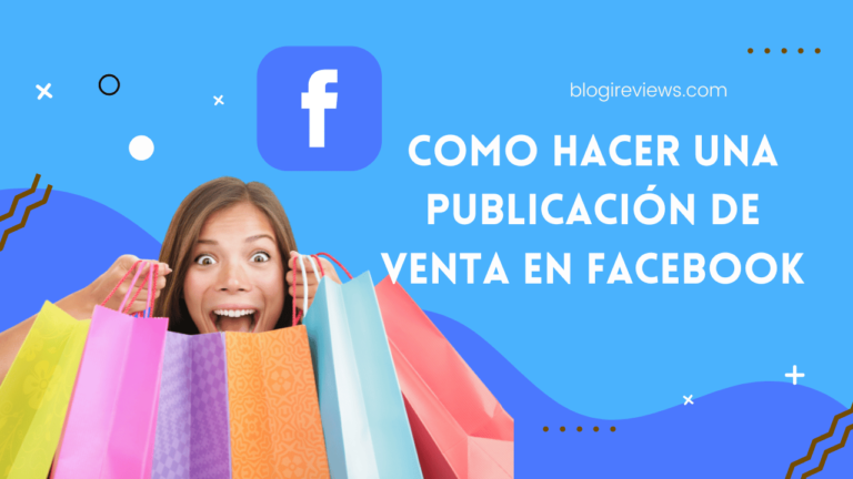 Como hacer una publicación de venta en Facebook