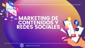 Marketing de contenidos y redes sociales