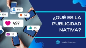 ¿Qué es la publicidad nativa?