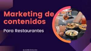 Marketing de contenidos para restaurantes