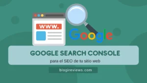 Google Search Console para el SEO de tu sitio web