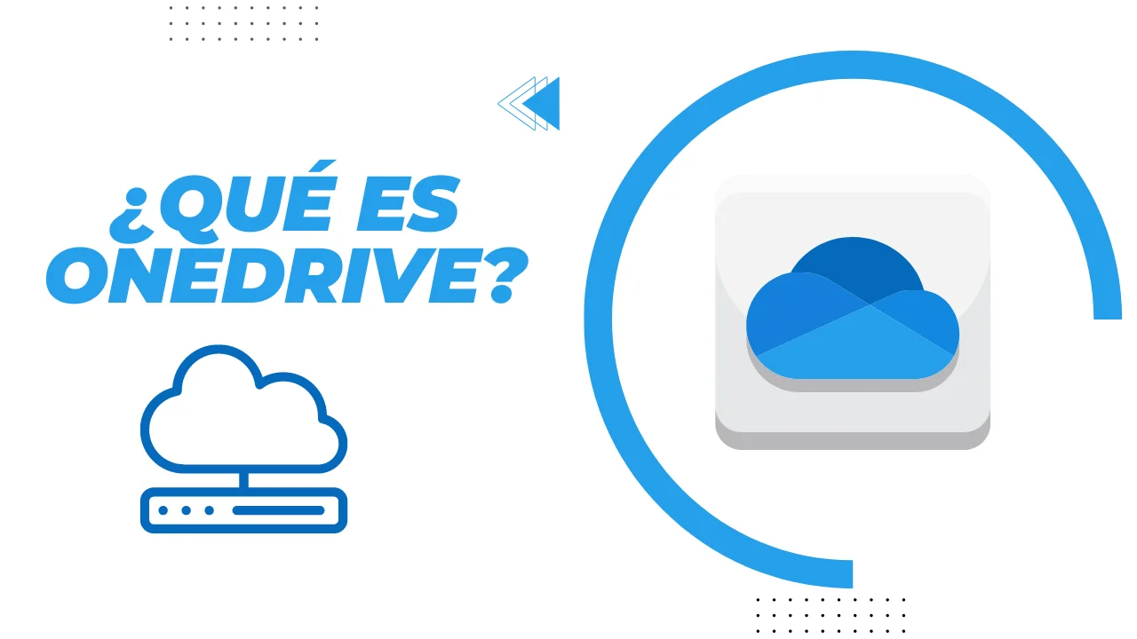 ¿Qué es OneDrive almacenamiento de Microsoft