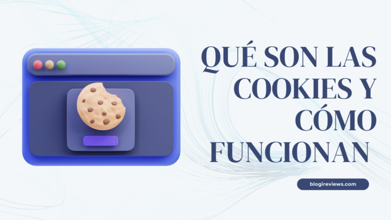 ¿Qué son las cookies y cómo funcionan en sitios web? 2023 1 Qué son las cookies y cómo funcionan en sitios web